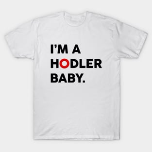 I'm a OMI Hodler Baby.  Hodl OMI Tokens T-Shirt